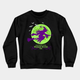 Wicked Witch Club Crewneck Sweatshirt